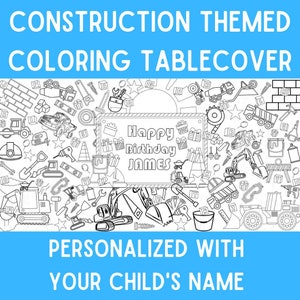 Construction Birthday Party Coloring Tablecloth Heavy Equipment Themed First Birthday Decor Children's Party Games Activity Personalized