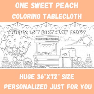 One Sweet Peach Birthday Coloring Tablecloth Kids Personalized Party Activity 1st Bday Just Peachy Georgia Peaches Birthday Summer Birthday