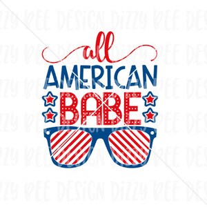 Patriotische Sublimation Transfer | Bereit, Sublimation Transfer zu drücken | Alle American Babe Sublimation Transfer | 4. Juli Sublimation Transfe