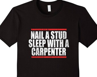 Nagel einen Bolzen Schlaf mit einem Tischler - Handyman Shirt - Handyman Shirt - Handyman Geschenk - Handyman Shirt - Holzbearbeitung