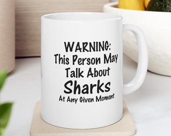 Funny Sharks Mug, Shark Lover Gift, Novelty Coffee Cup, Ocean Theme, Gift For Him or Her