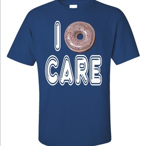 Chemise drôle de donut, t-shirt I Donut Care, cadeau pour amateur de beignets, t-shirt pour gourmets, humour dans la salle de sport image 4