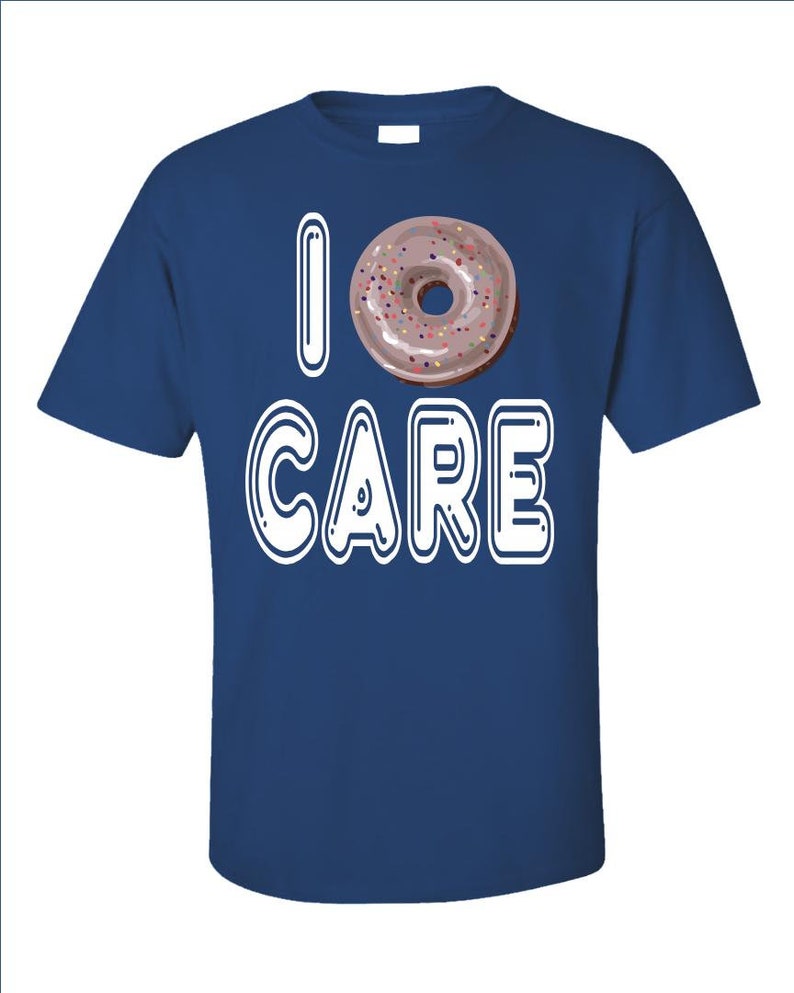 Chemise drôle de donut, t-shirt I Donut Care, cadeau pour amateur de beignets, t-shirt pour gourmets, humour dans la salle de sport image 4