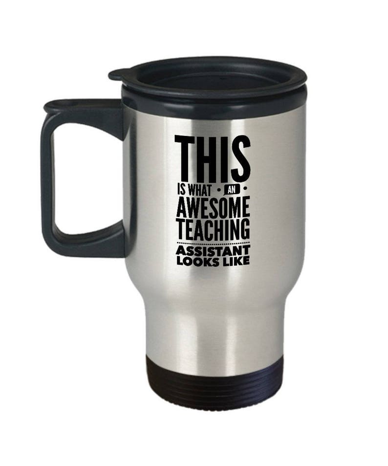 This Is What An Awesome Teaching Assistant Looks Like Teaching Assistant Mug Best Teacher Mug Teacher Appreciation Gift for Teacher image 1