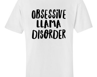 Obsessive Llama Disorder Shirt, Funny Animal Tee, Farm Animal Lover Gift, Cute Graphic Tee