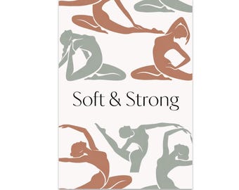 Strength Poster, Mindful Wall Art, Mindful Movement