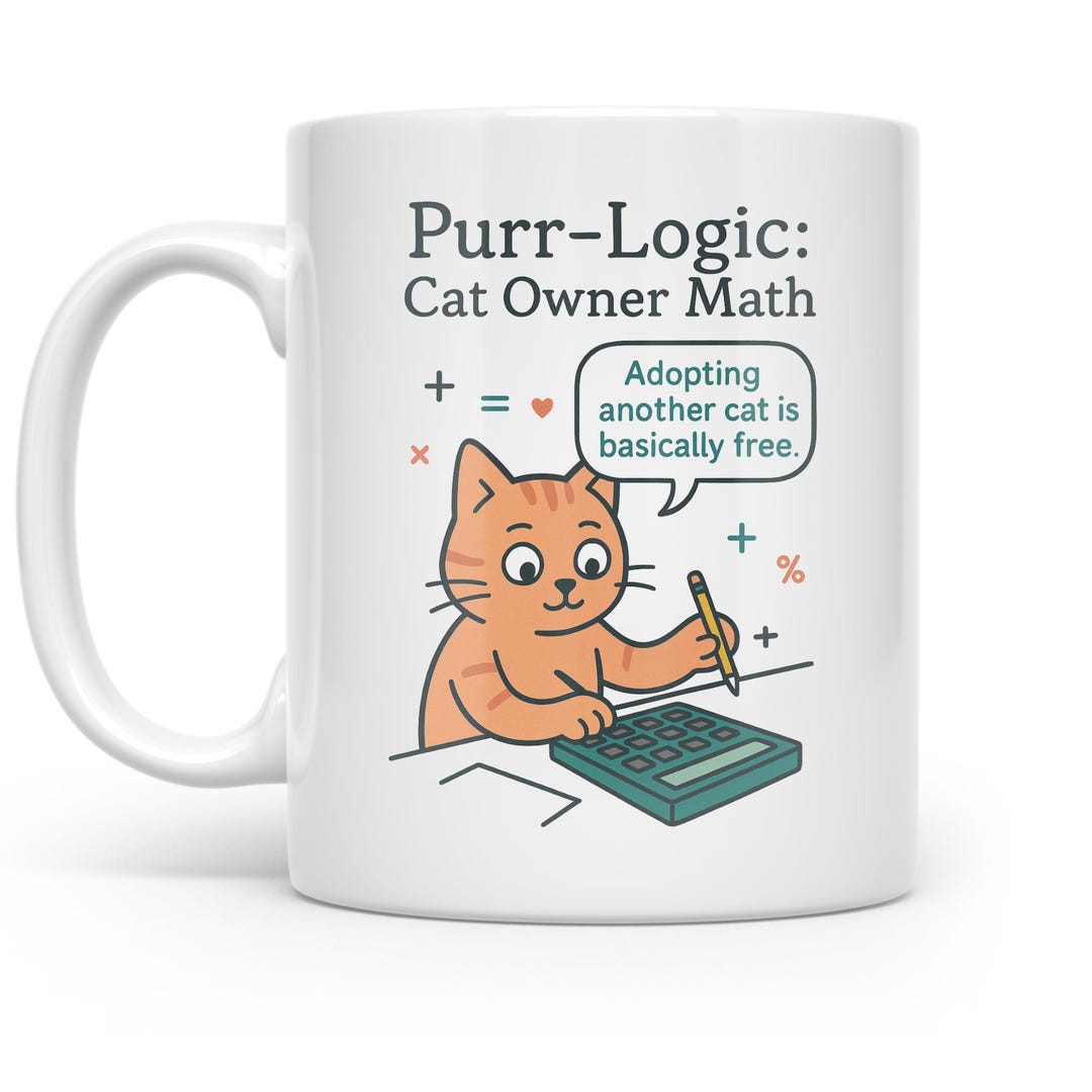 Math Owner Cat Owner Mug: Girl Math Meme Laughs - Ceramic, Dishwasher Safe - Etsy