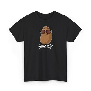 Spud Life Funny Potato Tee, Quirky Potato Art, Food Lover Gift, Casual Cotton Shirt, Punny Humor, Laid Back Style