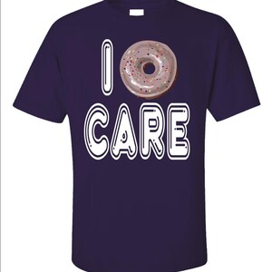 Chemise drôle de donut, t-shirt I Donut Care, cadeau pour amateur de beignets, t-shirt pour gourmets, humour dans la salle de sport image 7