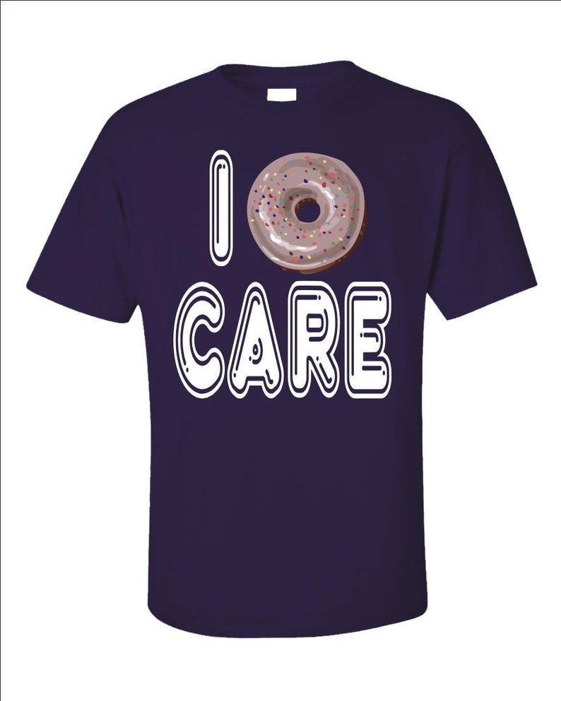 Chemise drôle de donut, t-shirt I Donut Care, cadeau pour amateur de beignets, t-shirt pour gourmets, humour dans la salle de sport image 7