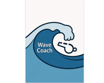 Wave Coaching Poster, Wave Coach Wall Art, Inspire Instructor, Aquatic Instructor