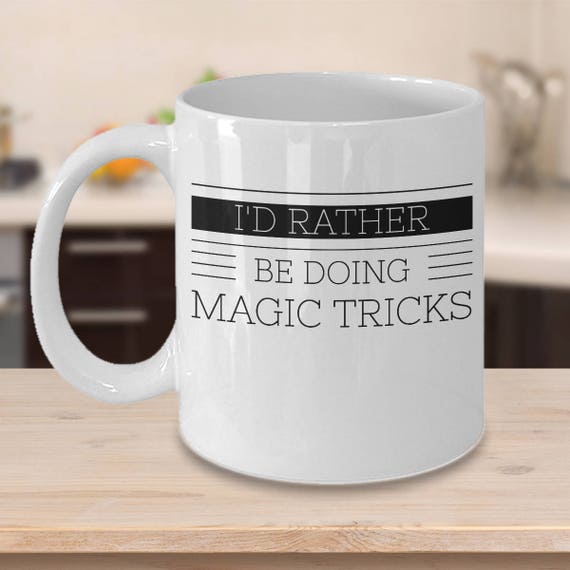 Gifts For Magicians Magician Coffee Mug Magic Trick Gifts Funny Inexpensive Magician Cup Wanna See A Magic Trick? | Wish Gifts For Magicians Magician Coffee Mug Magic Trick Gifts Funny Inexpensive Magician Cup Wanna See A Magic Trick? | Wish