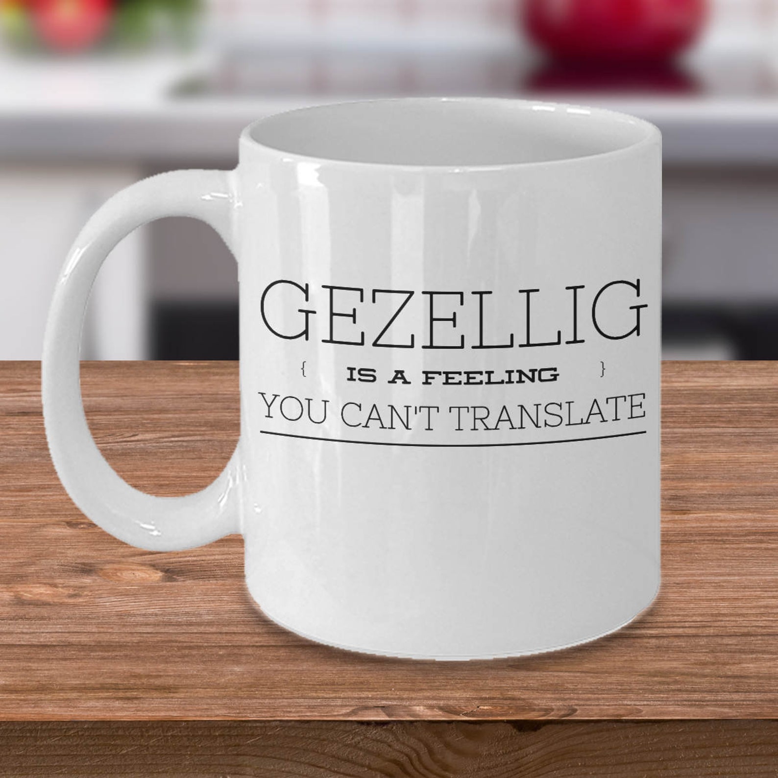Gezellig is A Feeling You Can't Translate Dutch Mug Dutch Gift Holland Mug Netherlands Gift