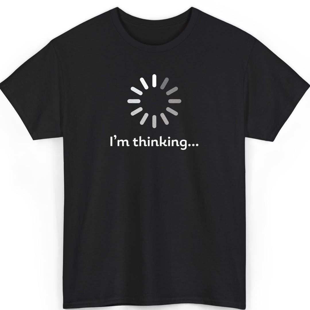 Loading Shirt Funny Loading Shirt: Soft Cotton, Minimalist Tech Tee - Etsy
