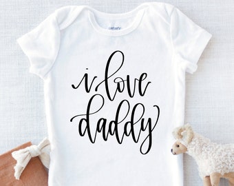 i love daddy baby boy shirt- baby boy fathers day outfit- daddy and me baby boy body suit- gender neutral baby shower gift idea for new mom