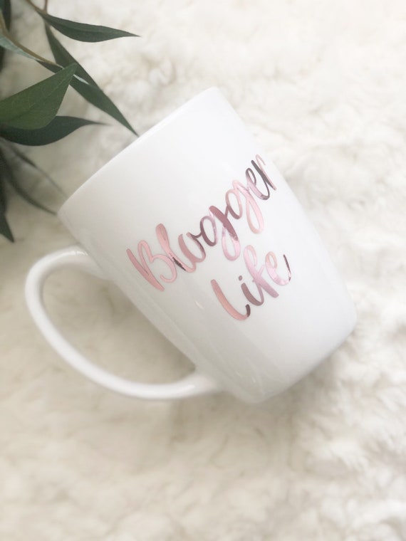 Blogger life mug blogger gift gift for blogger lifestyle