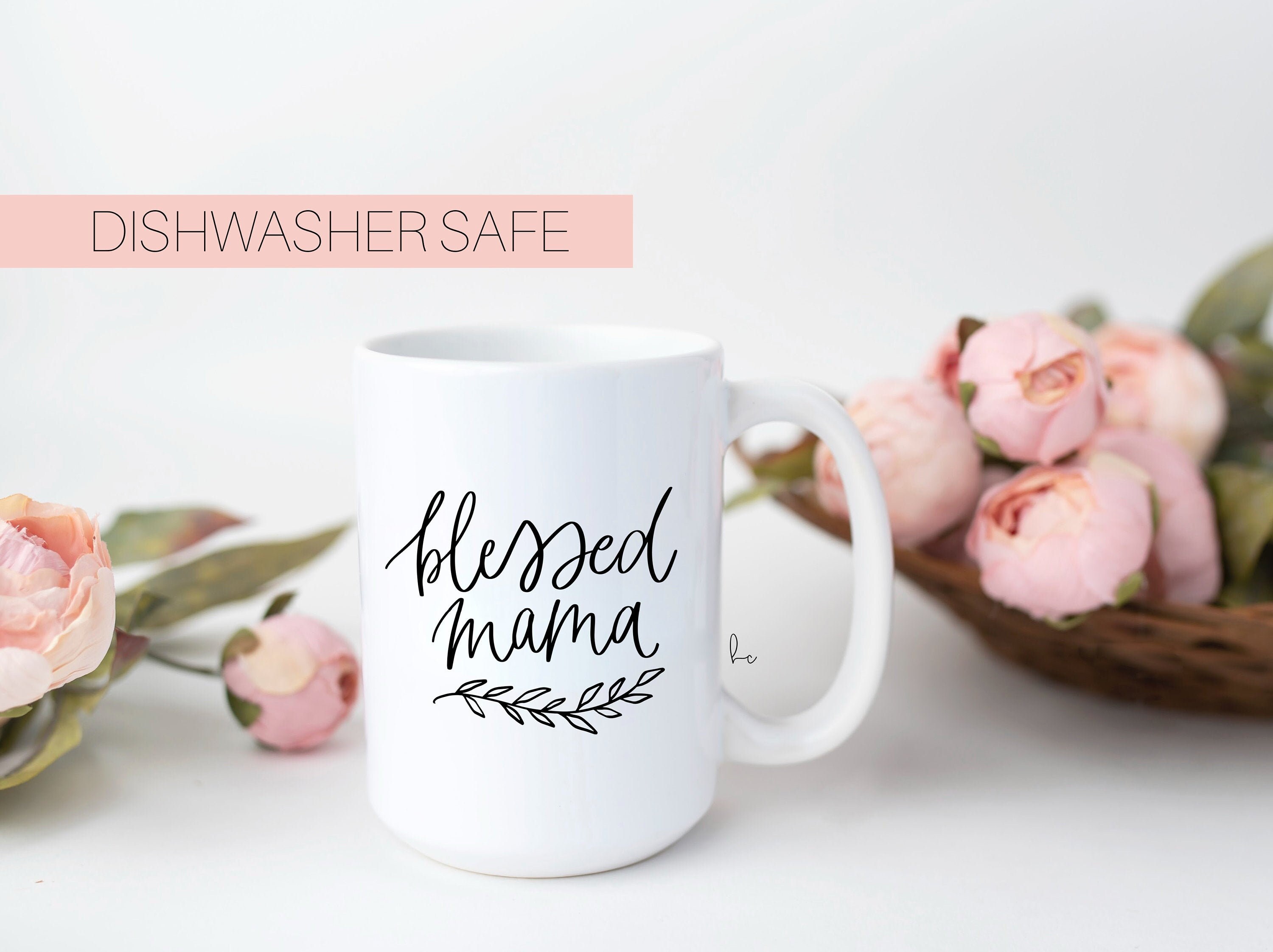 Blessed mama mug - mama gifts- gift for new mom- mommy mugs- girl boy –  Happily Chic Designs