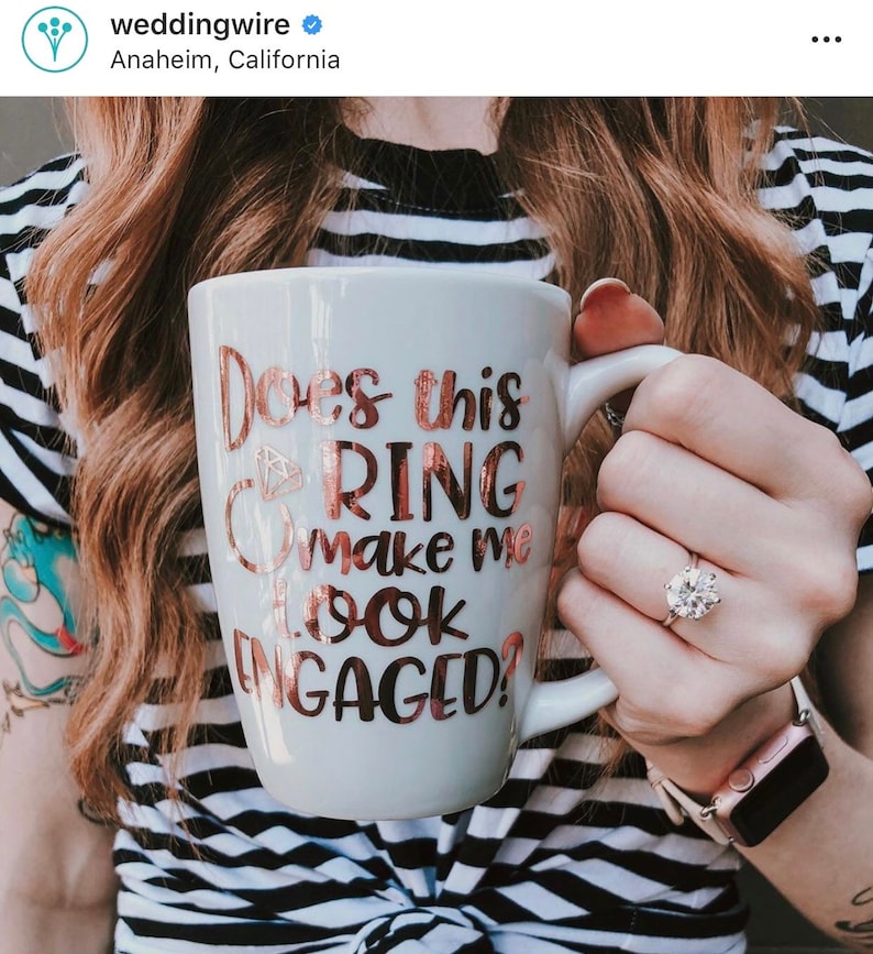 Does this ring make me look engaged mug engagement gift rose gold mug does this ring make me look engaged bride to be gift bride mug image 2