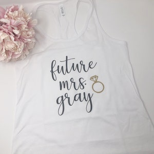 Personalized future mrs tank top engagement gift shirt for bride to be future mrs gift idea bride box gift set bride tank custom shirt image 4