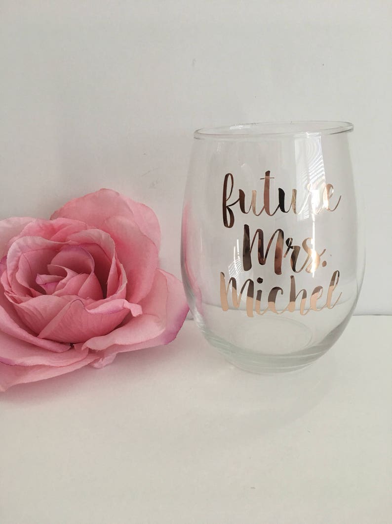 Future mrs wine glass bride gift engagement gift rose gold wine glass future mrs bride wine glass bride to be gift personalized image 6