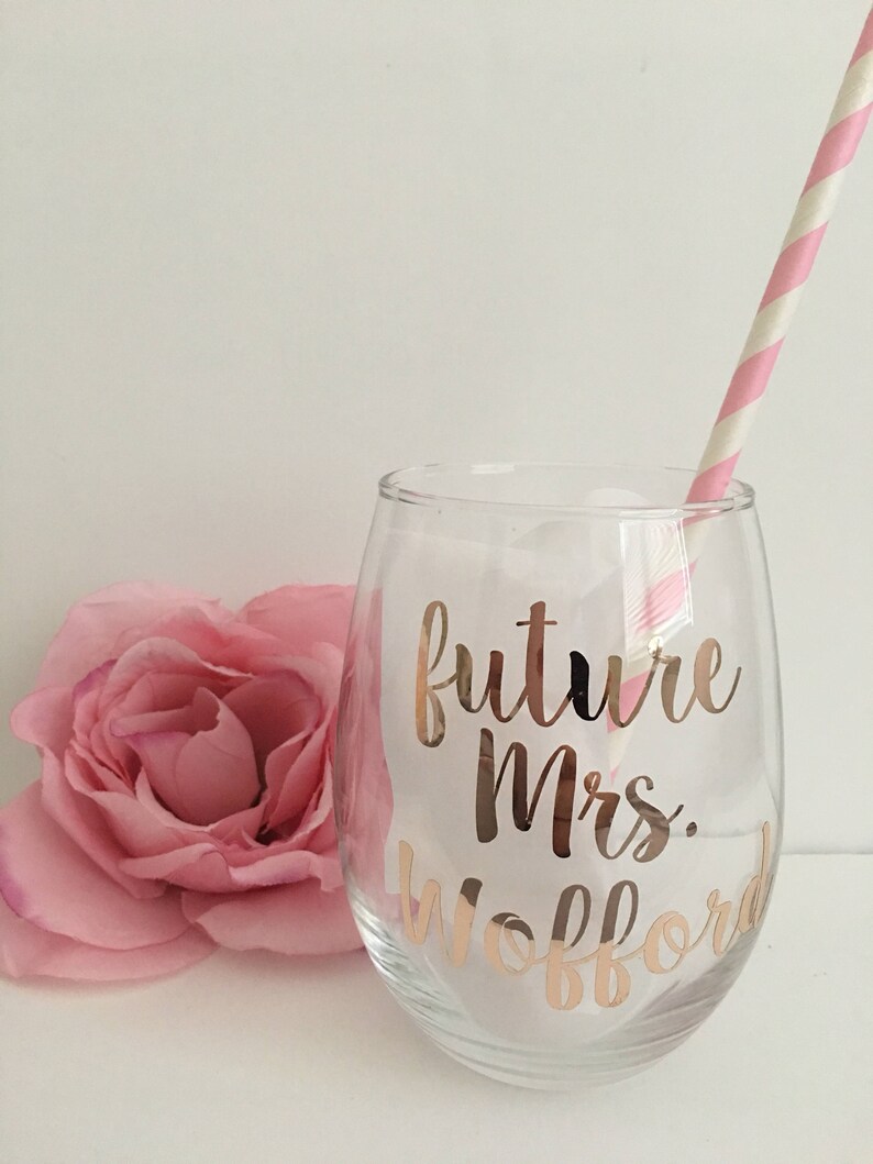 Future mrs wine glass bride gift engagement gift rose gold wine glass future mrs bride wine glass bride to be gift personalized image 3