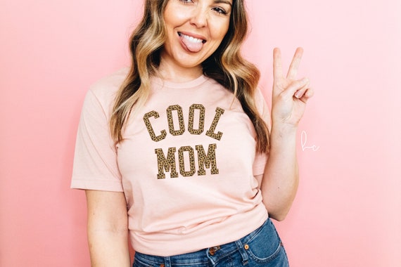 Cool Mom Leopard Print T-shirt Mothers 