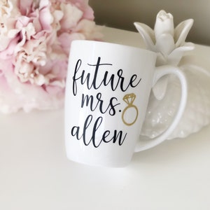 Future mrs mug personalized future mrs mug gift bride mug engagement gift mug bridal shower gift future mrs gifts wifey mugs mrs mug image 7