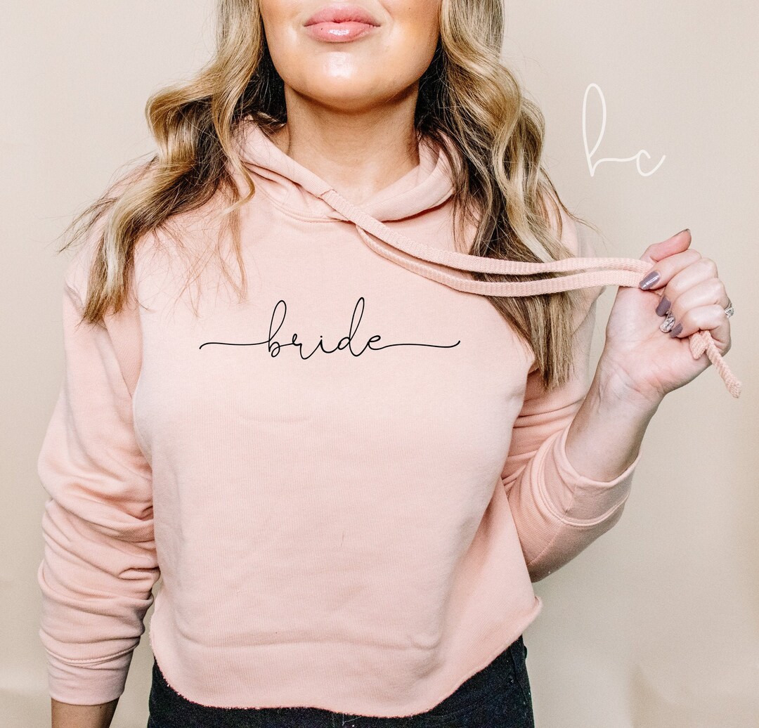 Bride Cropped Hoodie Sweater Bridesmaid Sweaters Personalized Future