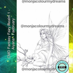 Può includere: Un bozzetto a matita di una fata con grandi ali, seduta tra rami fioriti. L'immagine include il testo "CMD Fantasy Fairy Realm 1 - Aiyana - Faebruary" e il nome utente social dell'artista, "@monjacolourmydreams". Un timbro circolare recita "HAND DRAWN #NO AI".