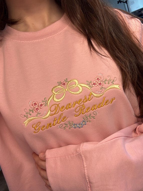 Dearest gentle reader bridgerton style embroidered hoodie sweatshirt jumper