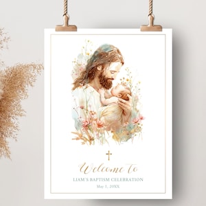 Cartel de bienvenida de celebracion bautizo de niño o niña, Jesus con un bebe en sus brazos, PLANTILLA EDITABLE, decoración bautizo - B10