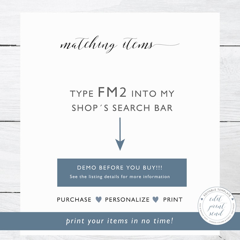 Pu&ograve; includere: Una grafica blu e bianca con il testo "matching items" e "TYPE FM2 INTO MY SHOP'S SEARCH BAR" con una freccia rivolta verso il basso. Il testo "DEMO BEFORE YOU BUY!!!" &egrave; in un riquadro blu. Il testo "PURCHASE PERSONALIZE PRINT" &egrave; in un riquadro blu. Il testo "print your items in no time!" &egrave; in un riquadro blu. Il testo "EDITABLE TEMPLATE edit print send" &egrave; in un cerchio blu.