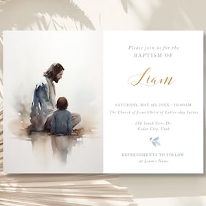 May include: A baptism invitation featuring a watercolour illustration of Jesus and a child. The invitation includes the name Liam, the date and time of the baptism, the location, and details that refreshments will follow at Liam's home.