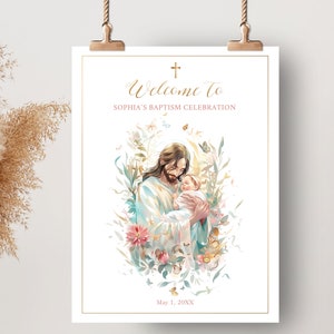 Cartel de bienvenida de celebracion bautizo de niño o niña, Jesus con un bebe en sus brazos, PLANTILLA EDITABLE, decoración bautizo - B11