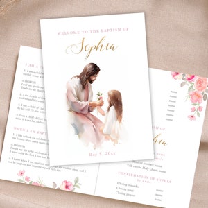 Peut inclure: Une illustration aquarelle de Jésus et d'une jeune fille tenant une fleur rose. Le texte "WELCOME TO THE BAPTISM OF Sophia" est en haut de la page. La date "May 5, 20xx" est en bas de la page.