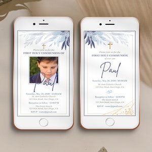 May include: A blue and white floral phone screen mockup with a gold cross and the text "Please join us for the First Holy Communion of our son Paul" with a photo of a boy in a white shirt and a blue tie. The text also includes the date, time, and location of the event.