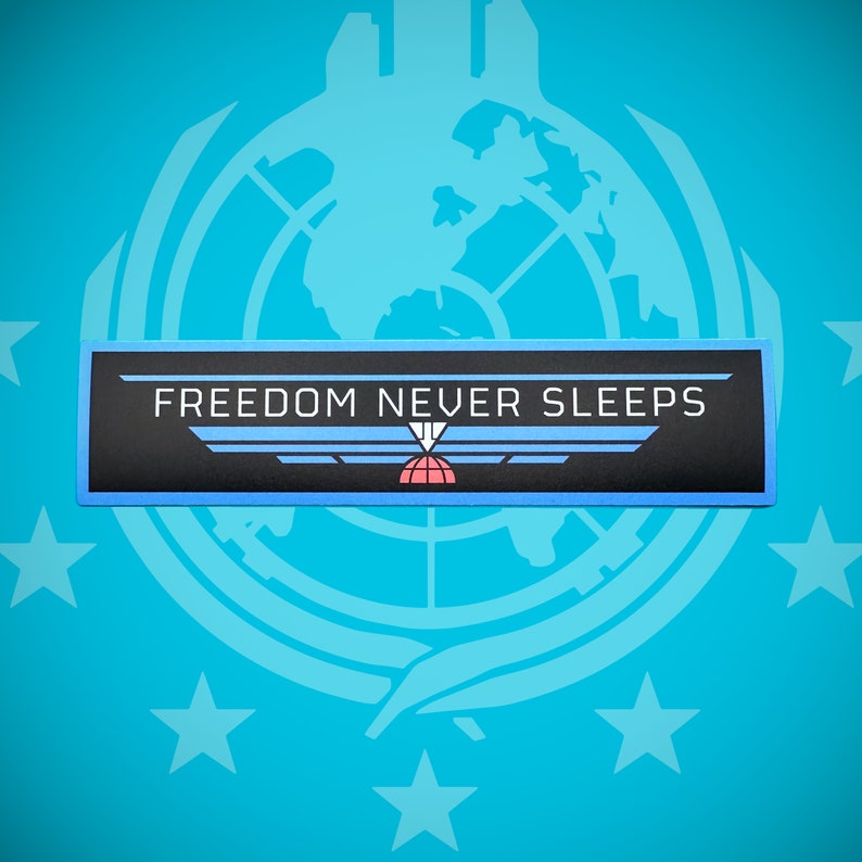 Helldivers 2 Sticker Freedom Never Sleeps 6 inch matte finish vinyl sticker image 1