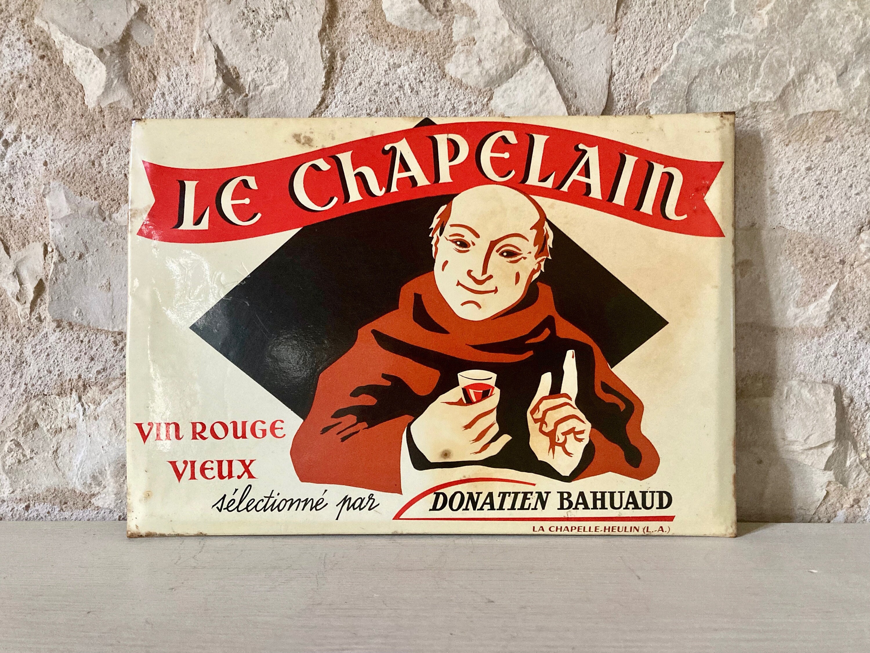 Plaque Tôle Publicité Vin Rouge Chapelain Donatien Bahuaud French Vintage Advertising Sheet Metal Pl