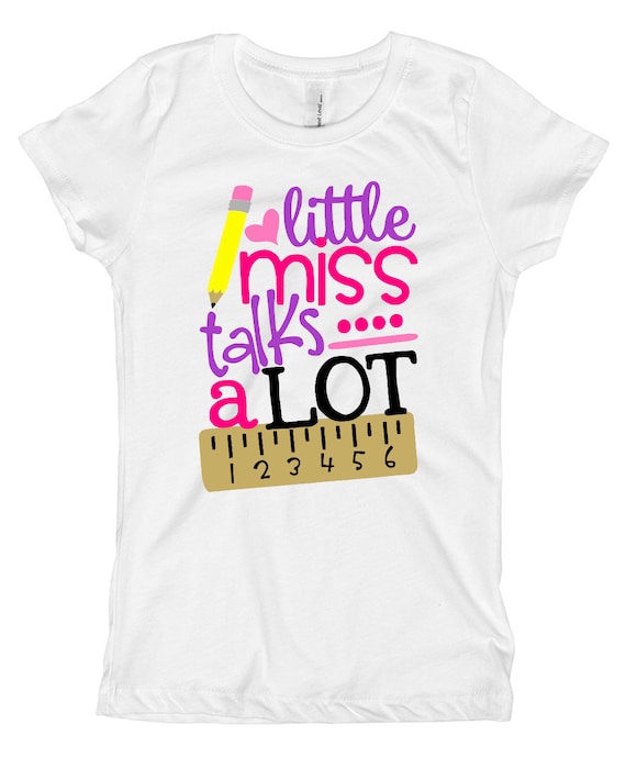 Girls Back to School Shirt Little Miss Talks a Lot Shirt Etsy