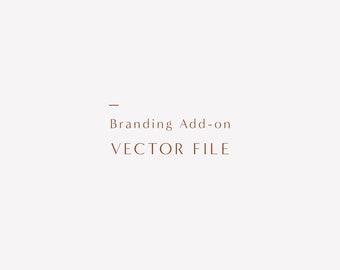 Vector File Add-on, Vector File, Custom Logo, Premade Logo Design, Branding Solutions, Branding Package, Custom Branding, Photography Logo