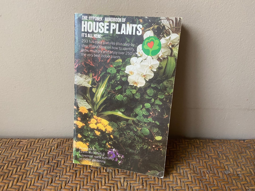 Hyponex Handbook of House Plants, House Plant Guide, Green Thumb, Vintage Plant Reference Book