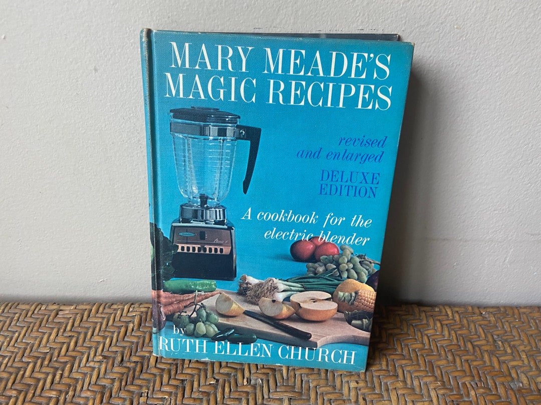 Vintage Cookbook, Mary Meade's Magic Recipes, 1965, Mid Century Recipe Book, Retro Recipes