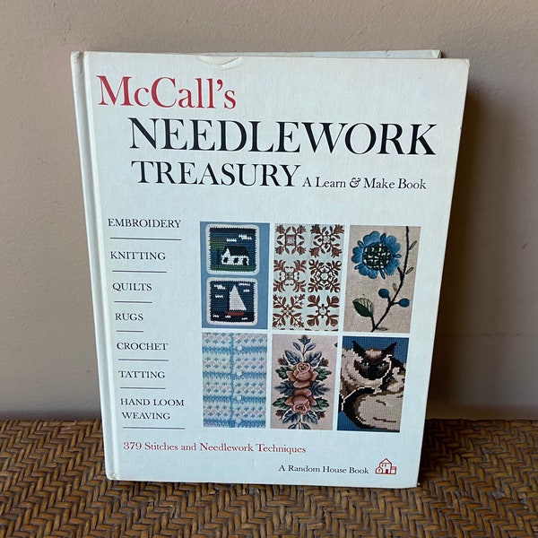 McCall's Needlework Treasury, Handmade How To Book, Embroidery, Knitting, Quilts, Rugs, Crochet, Tatting, Hand Loom Weaving, Vintage Crafts