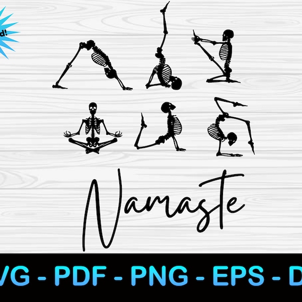 Namaste Yoga Skeletons SVG | Yoga Pose Skeletons (svg, pdf, png, eps, dxf) Digital Download