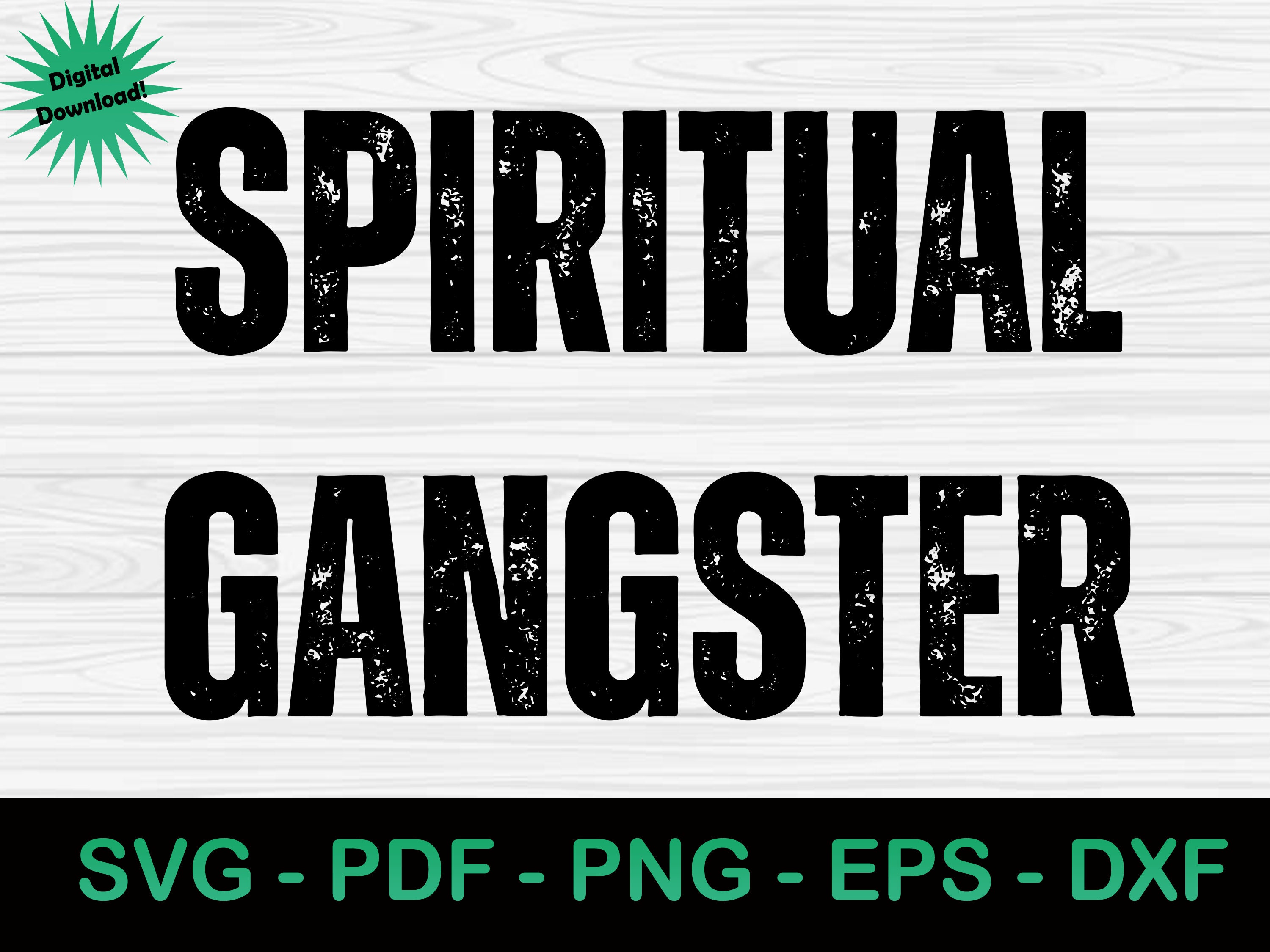 Spiritual Gangster SVG Spiritual Gangster Text SVG svg, Pdf, Png, Eps
