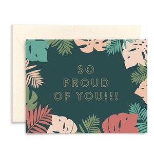 Tellement fière de vous Félicitations Monstera Palm carte