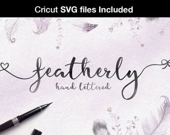 Brush font SVG featherly handlettered font wedding font script font calligraphy font cursive font invitation font for logo design svg font