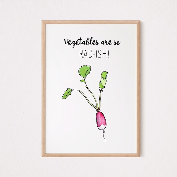 Funny Radish Quote Printable Art, Vegetarian Kitchen Decor, Funny Gift For Vegetarian, Vegetable Pun Print, Vegan Gift, Kitchen Quote Print