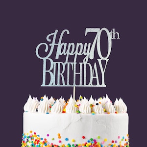 Happy Birthday Cake Topper - 70th Birthday Cake Topper -
