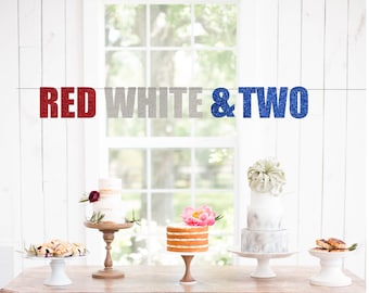 Red White & Two - Independence Day Banner -